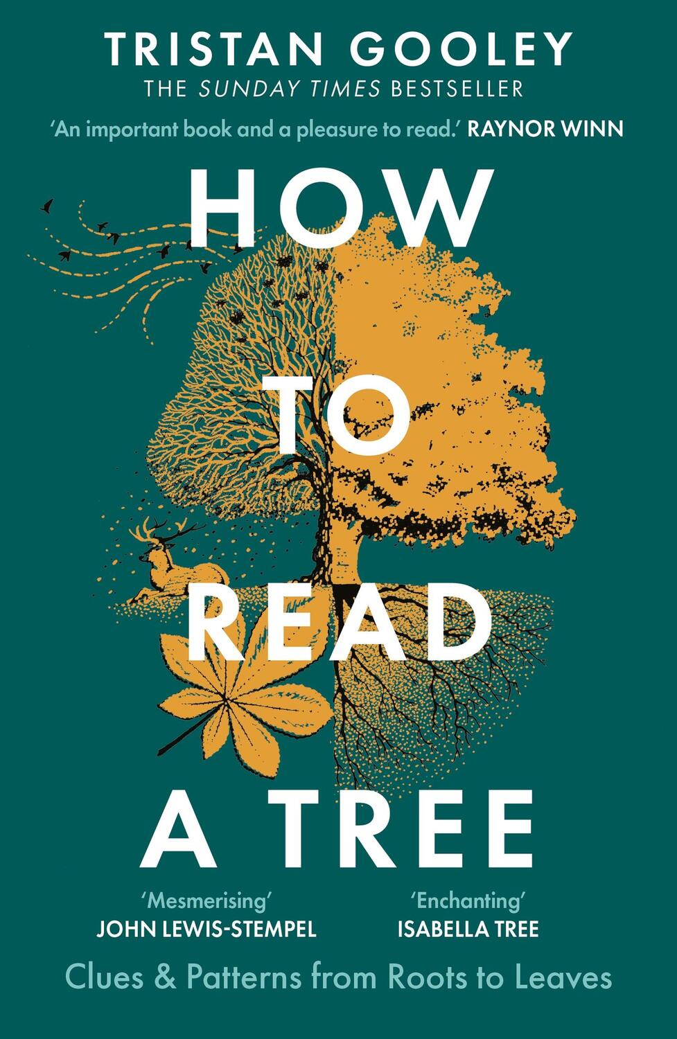 Cover: 9781529339628 | How to Read a Tree | The Sunday Times Bestseller | Tristan Gooley