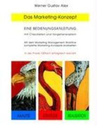 Cover: 9783833485220 | Das Marketing-Konzept | Werner Gustav Alex | Buch | 284 S. | Deutsch