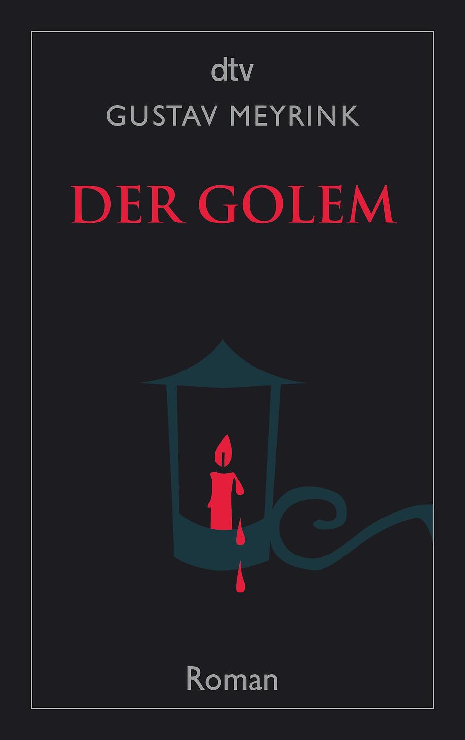 Cover: 9783423140744 | Der Golem | Gustav Meyrink | Taschenbuch | dtv- Klassiker | Deutsch