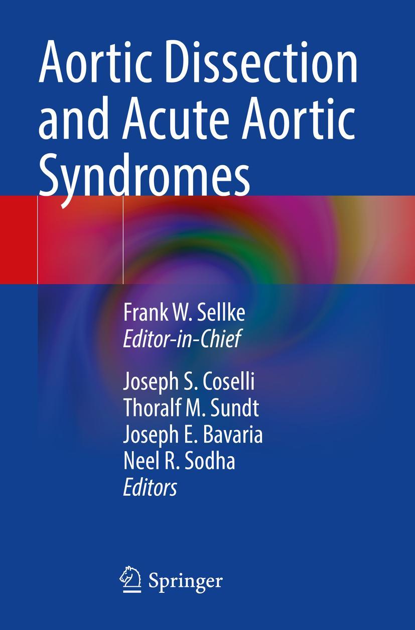 Cover: 9783030666705 | Aortic Dissection and Acute Aortic Syndromes | Frank W. Sellke (u. a.)