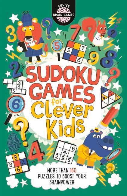 Cover: 9781780556659 | Sudoku Games for Clever Kids (R) | Gareth Moore (u. a.) | Taschenbuch