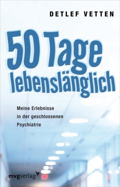 Cover: 9783868822373 | 50 Tage lebenslänglich | Detlef Vetten | Buch | 256 S. | Deutsch
