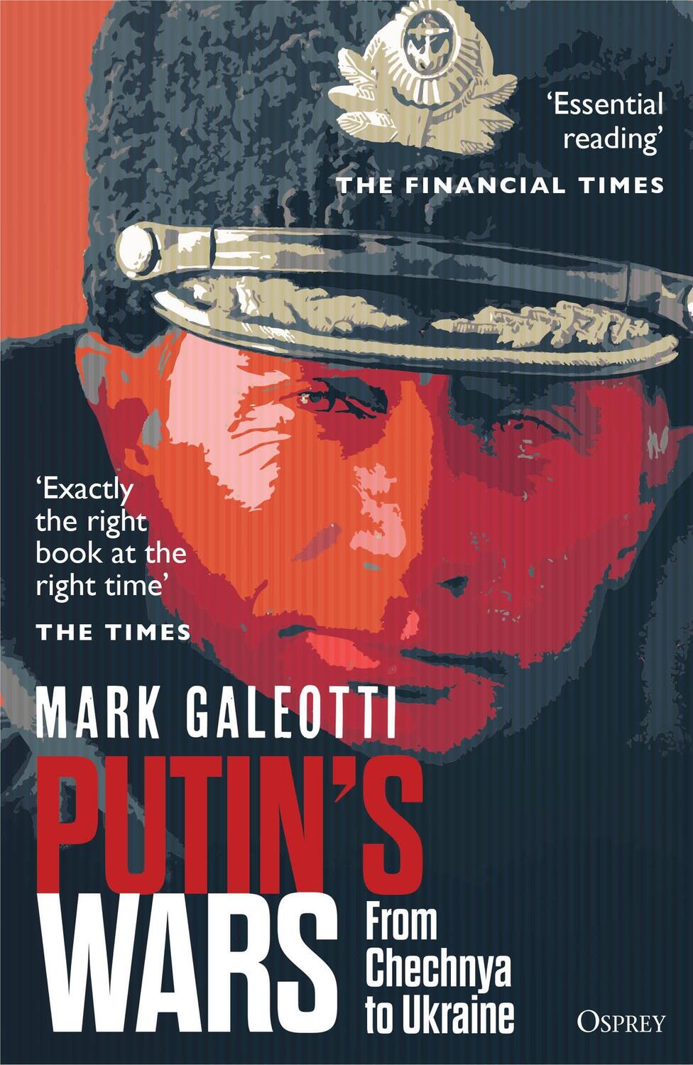 Cover: 9781472847553 | Putin's Wars | From Chechnya to Ukraine | Mark Galeotti | Taschenbuch