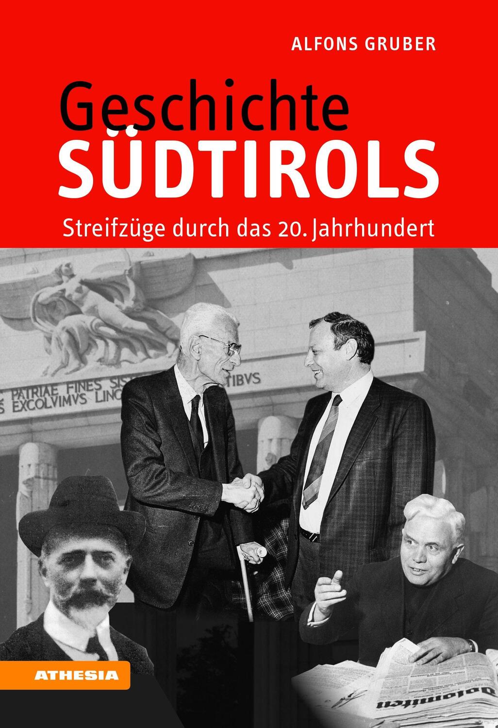 Cover: 9788868392673 | Geschichte Südtirols | Streifzüge durch das 20. Jahrhundert | Gruber
