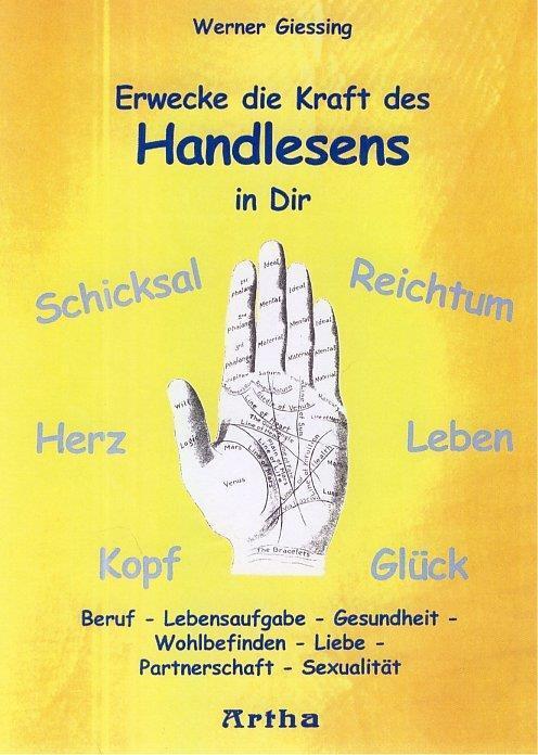 Cover: 9783895751486 | Erwecke die Kraft des Handlesens in Dir | Werner Giessing | Buch
