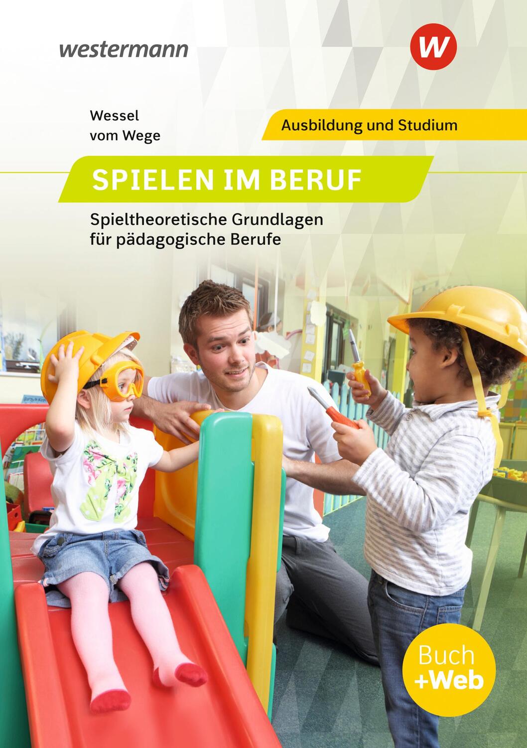 Cover: 9783427045564 | Spielen im Beruf. Schülerband | Brigitte vom Wege (u. a.) | Buch