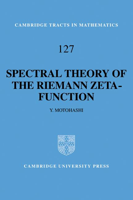 Cover: 9780521058070 | Spectral Theory of the Riemann Zeta-Function | Yoichi Motohashi | Buch