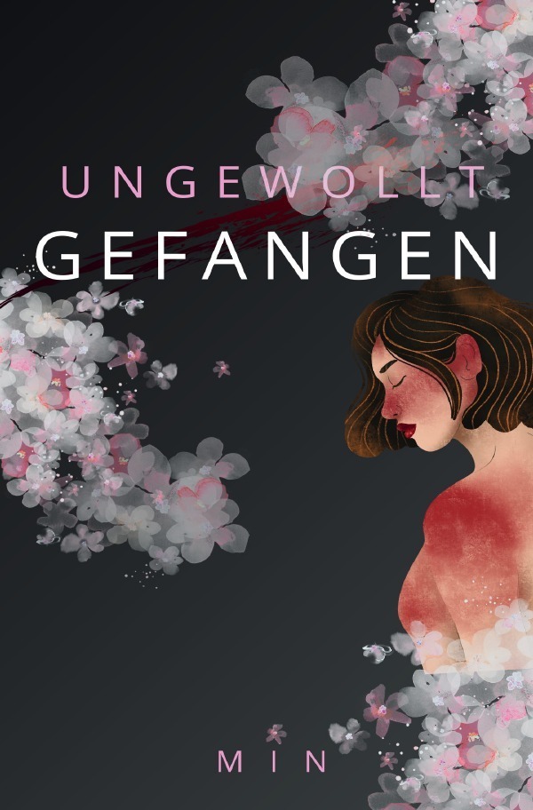 Cover: 9783758475993 | Ungewollt Gefangen | Sermin Redzep | Taschenbuch | 460 S. | Deutsch