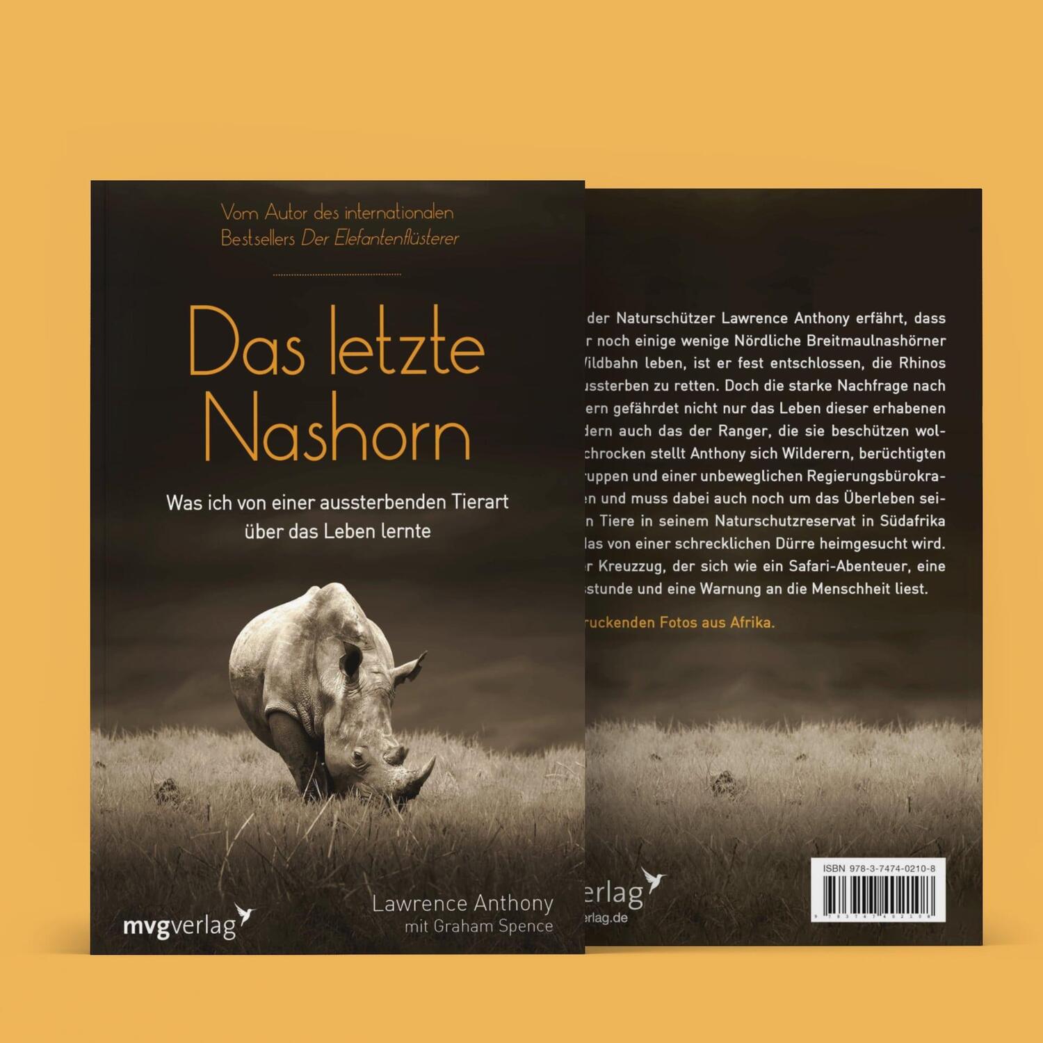 Bild: 9783747402108 | Das letzte Nashorn | Lawrence Anthony (u. a.) | Taschenbuch | Deutsch