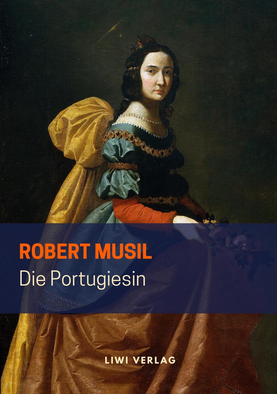 Cover: 9783965420953 | Die Portugiesin | Robert Musil | Taschenbuch | EAN 9783965420953