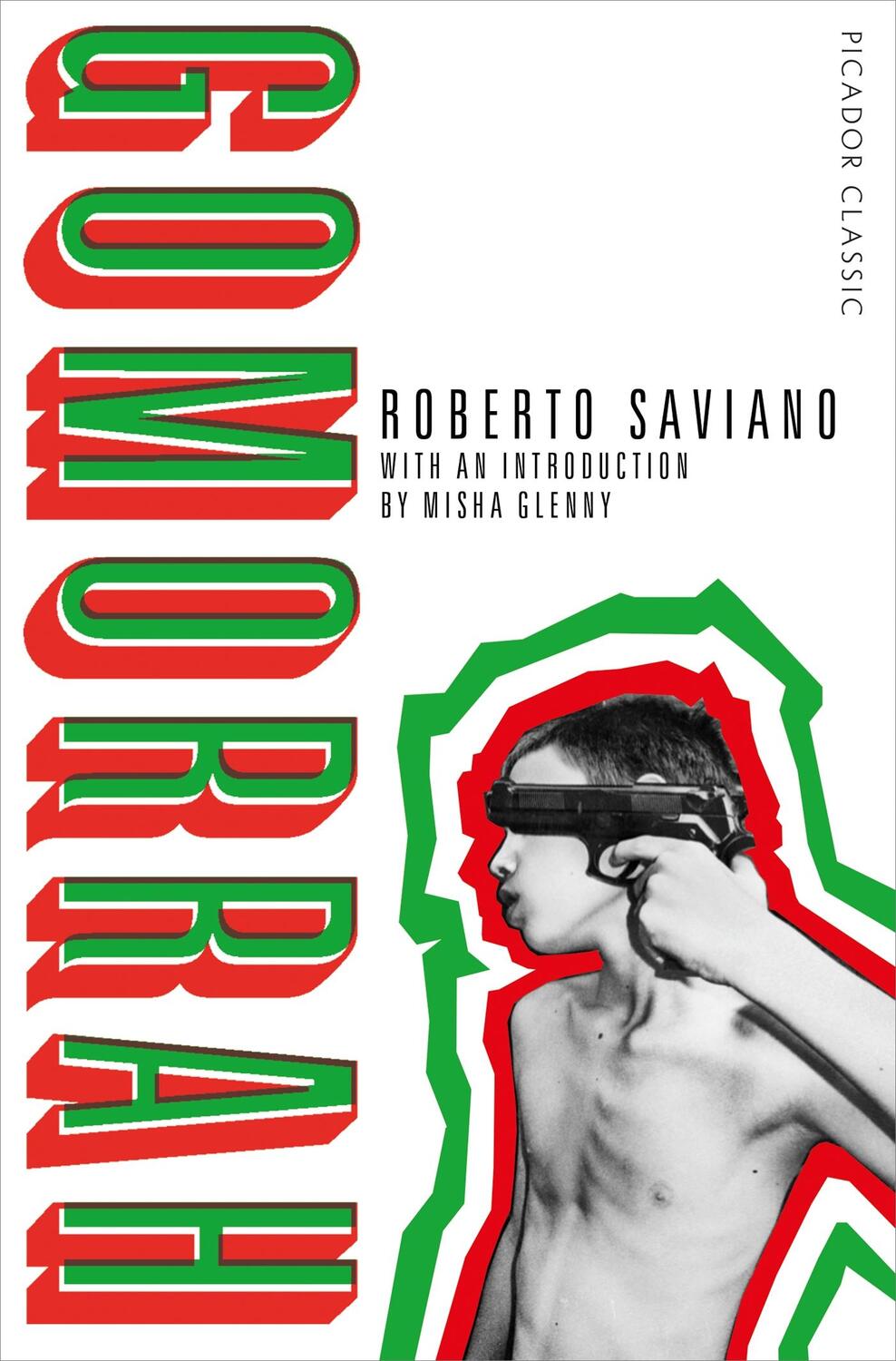 Cover: 9781509882182 | Gomorrah | Roberto Saviano | Taschenbuch | Picador Classics | Englisch
