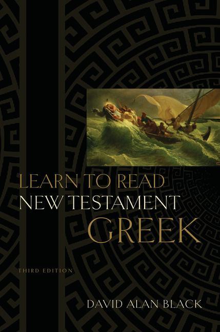 Cover: 9780805444933 | Learn to Read New Testament Greek | David Alan Black | Buch | Gebunden