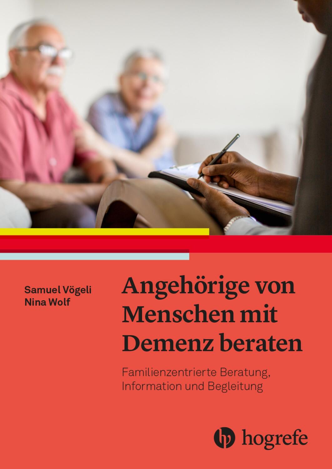 Cover: 9783456860084 | Angehörige von Menschen mit Demenz beraten | Samuel Vögeli (u. a.)