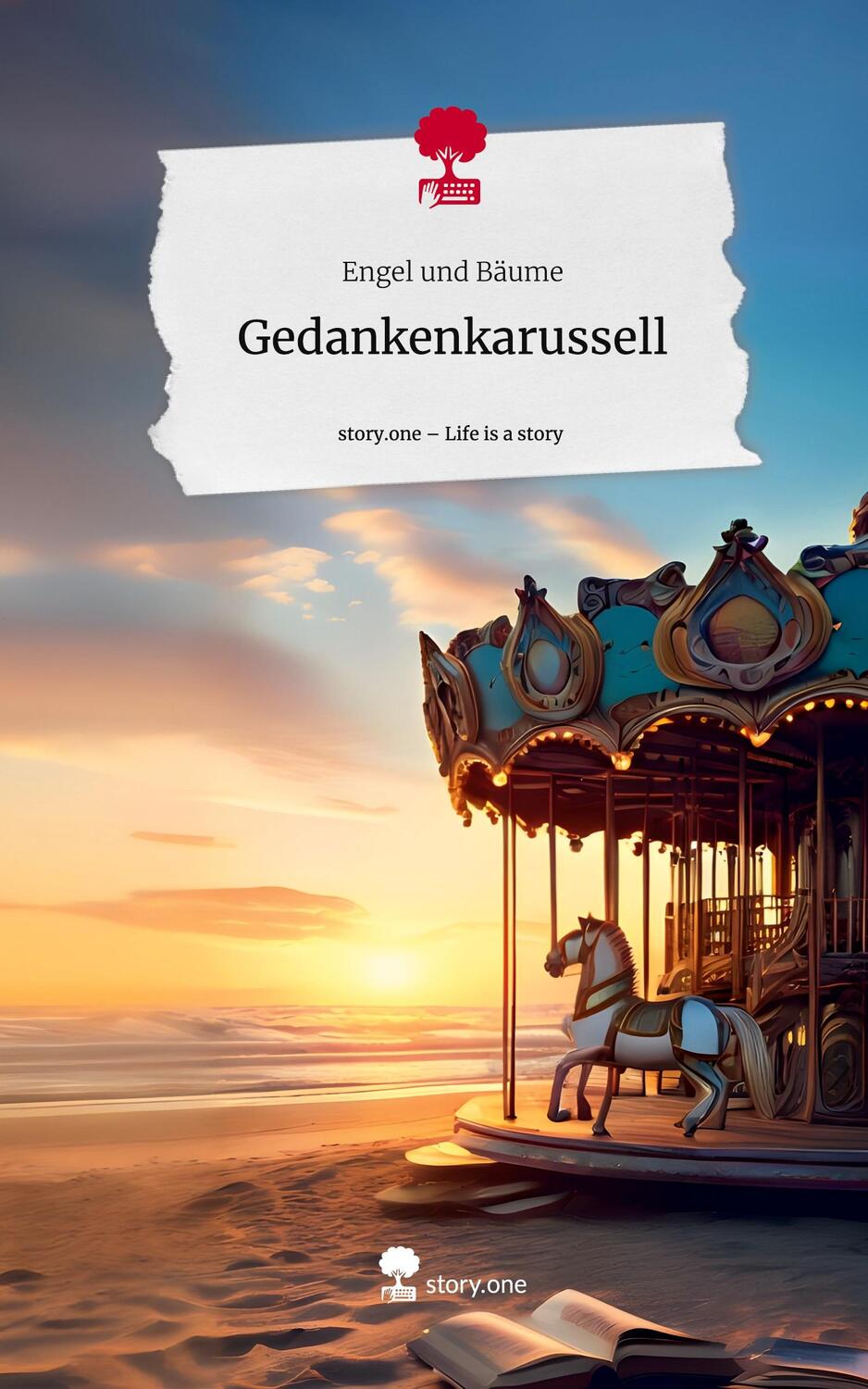 Cover: 9783711558855 | Gedankenkarussell. Life is a Story - story.one | Engel und Bäume