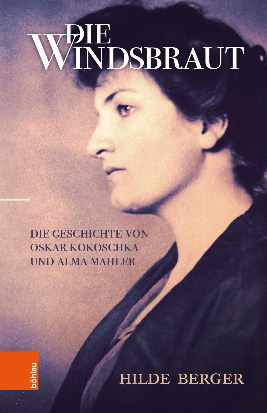Cover: 9783205211167 | Die Windsbraut | Die Geschichte von Oskar Kokoschka und Alma Mahler