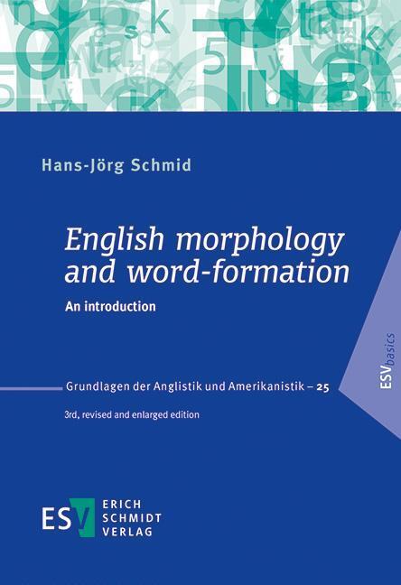 Cover: 9783503170128 | English morphology and word-formation | An introduction | Schmid