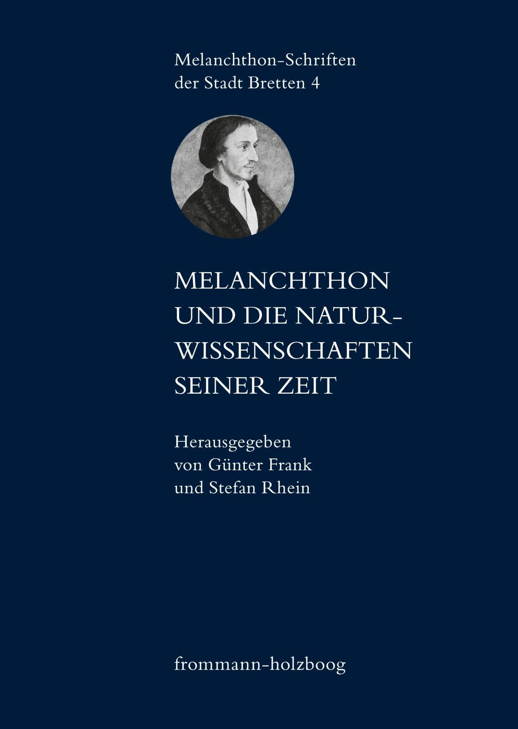 Cover: 9783772822483 | Melanchthon und die Naturwissenschaften seiner Zeit | Frank (u. a.)