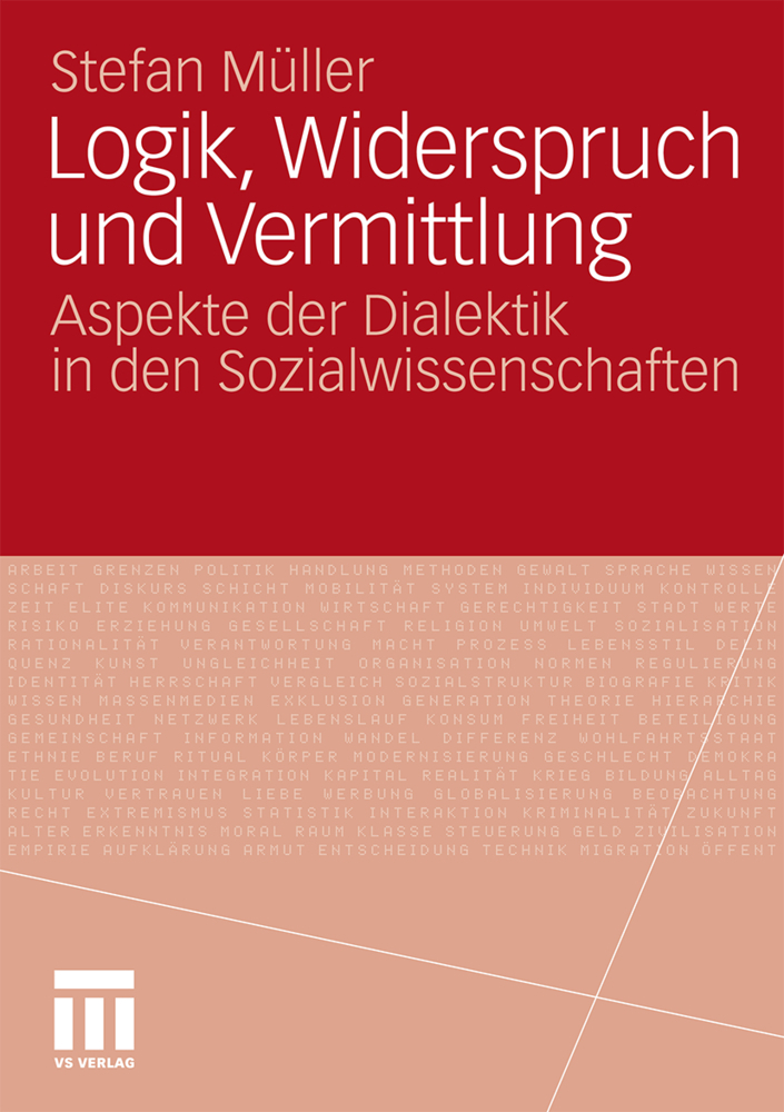 Cover: 9783531182421 | Logik, Widerspruch und Vermittlung | Stefan Müller | Taschenbuch