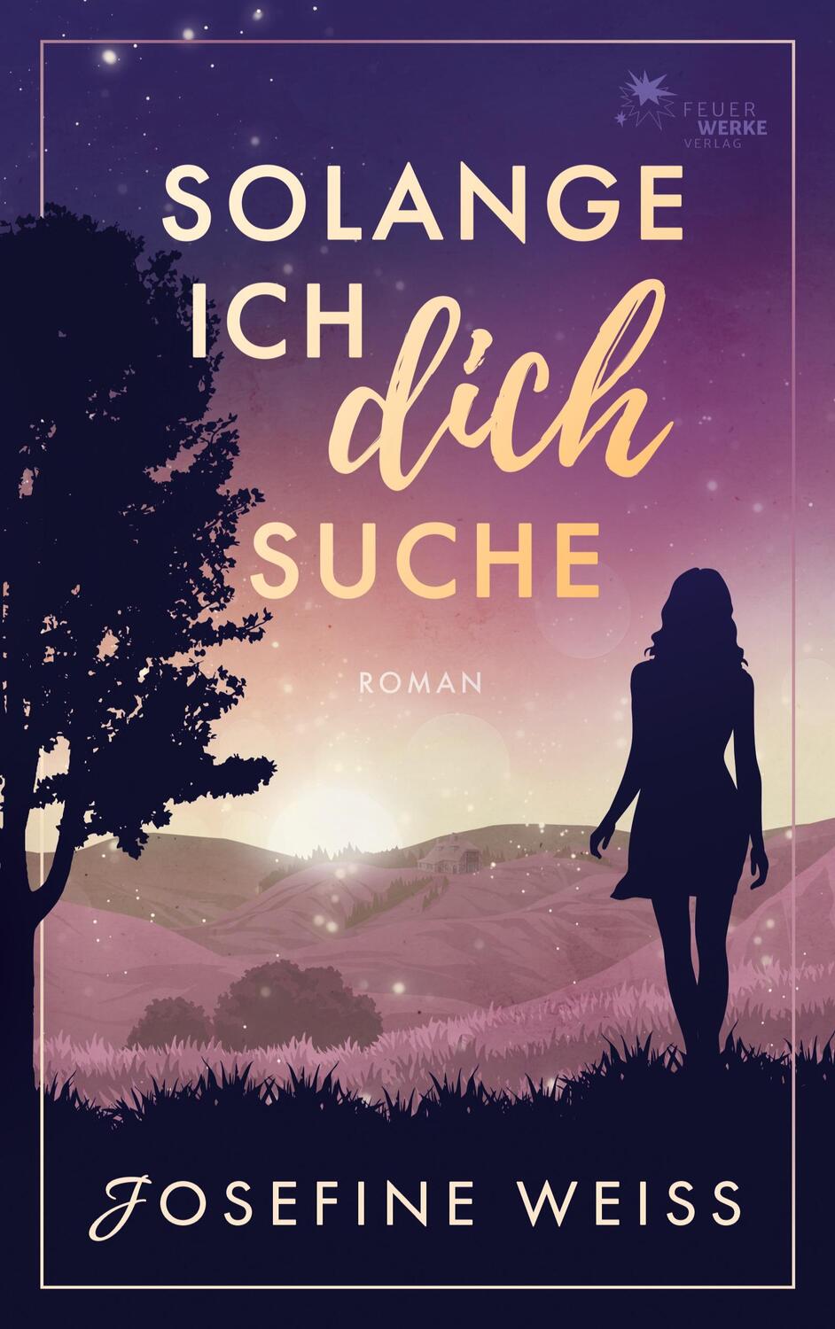 Cover: 9783989540118 | Solange ich dich suche | Josefine Weiss | Taschenbuch | Paperback
