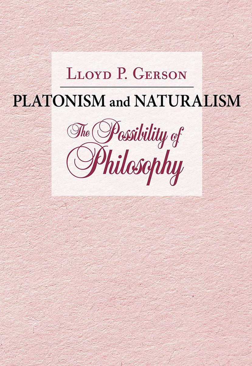 Cover: 9781501747250 | Platonism and Naturalism | The Possibility of Philosophy | Gerson