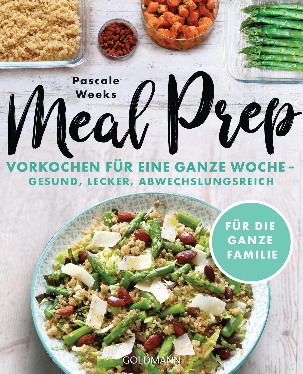 Cover: 9783442178636 | Meal Prep | Pascale Weeks | Taschenbuch | 224 S. | Deutsch | 2020