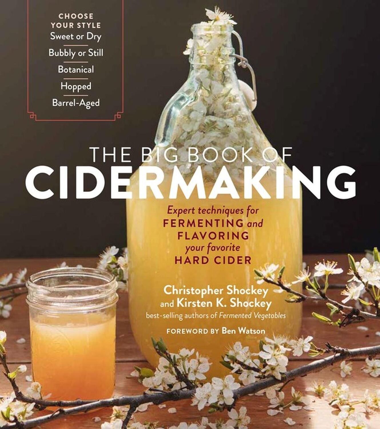 Cover: 9781635861136 | The Big Book of Cidermaking | Christopher Shockey (u. a.) | Buch