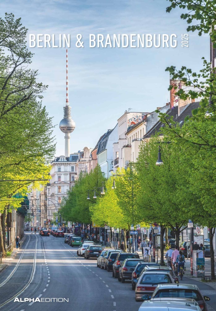 Cover: 4251732341176 | Alpha Edition - Berlin &amp; Brandenburg 2025 Bildkalender, 23,7x34cm,...