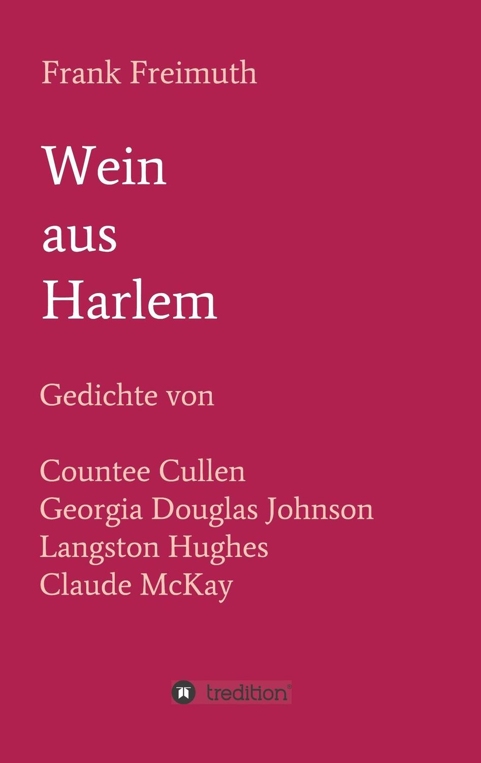 Cover: 9783746948423 | Wein aus Harlem | Frank Freimuth | Taschenbuch | Paperback | Deutsch