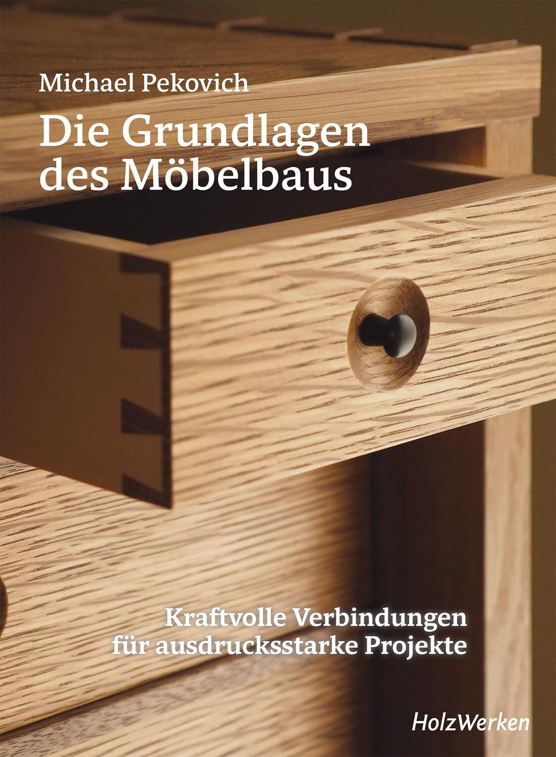 Cover: 9783748606369 | Die Grundlagen des Möbelbaus | Michael Pekovich | Buch | hardcover