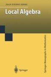 Cover: 9783642085901 | Local Algebra | Jean-Pierre Serre | Taschenbuch | Paperback | xv