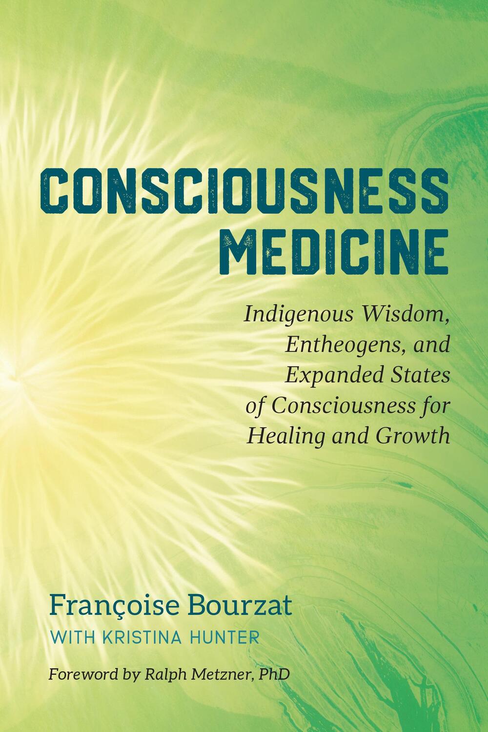 Cover: 9781623173494 | Consciousness Medicine | Françoise Bourzat (u. a.) | Taschenbuch