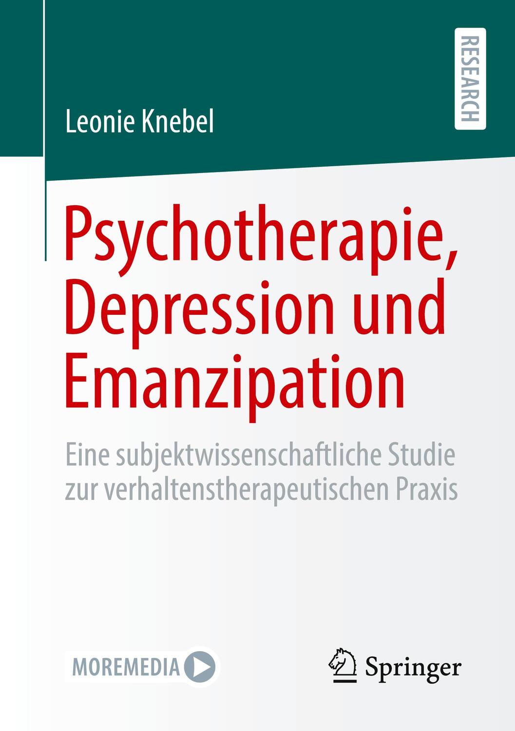 Cover: 9783658346447 | Psychotherapie, Depression und Emanzipation | Leonie Knebel | Buch