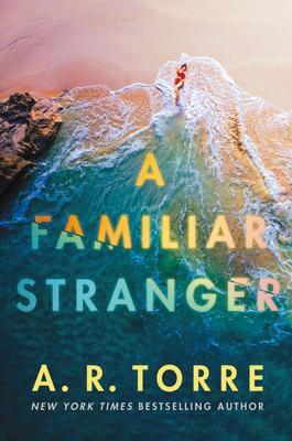 Cover: 9781662500121 | A Familiar Stranger | A. R. Torre | Taschenbuch | Englisch | 2022