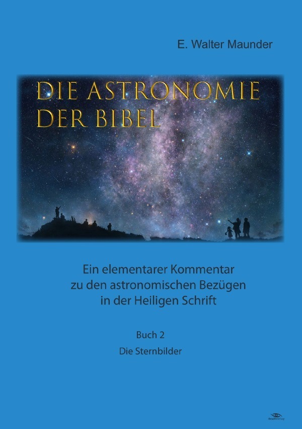 Cover: 9783753118215 | Die Astronomie der Bibel / Die Astronomie der Bibel - Buch 2 - Die...