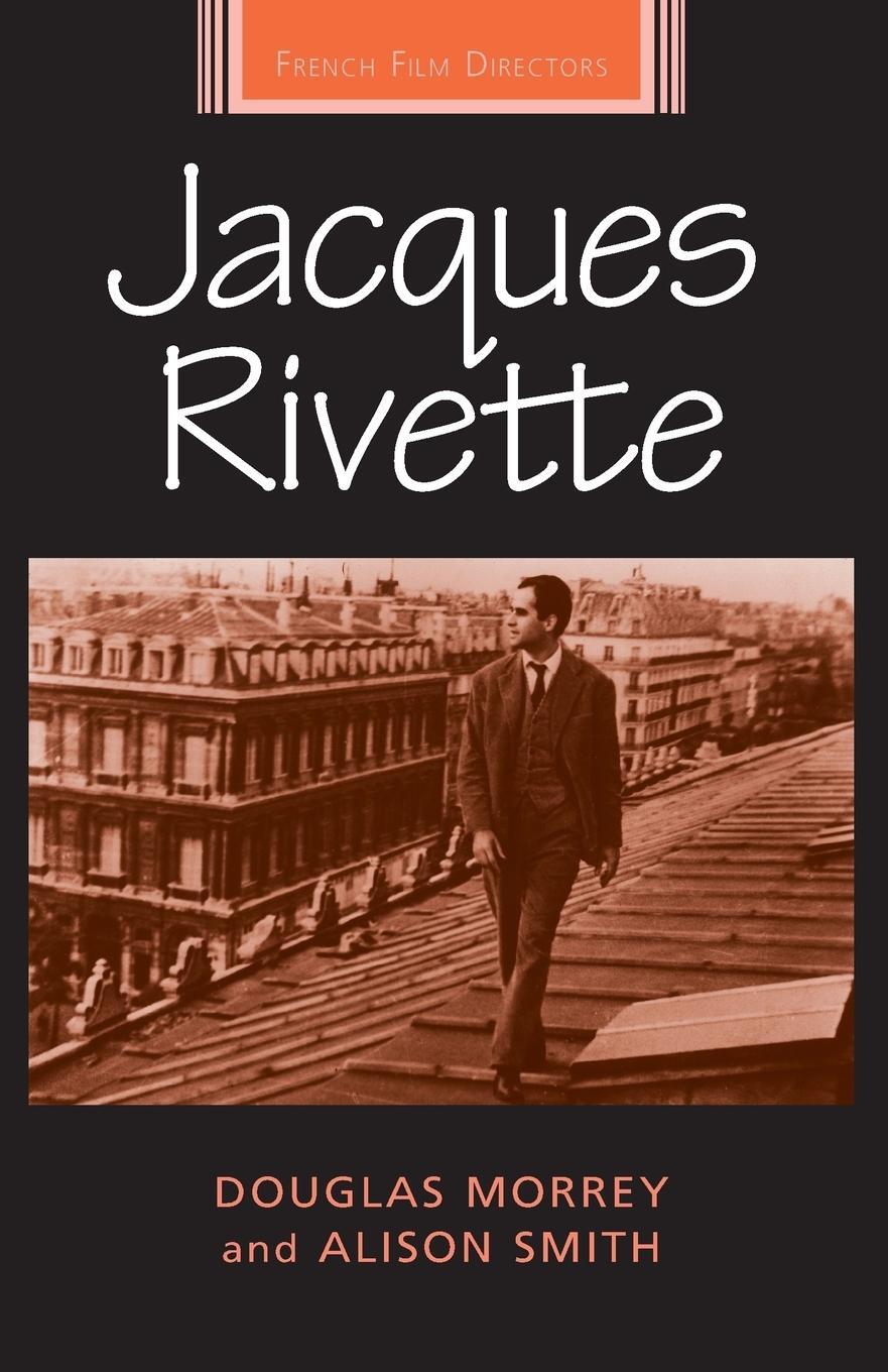 Cover: 9780719096877 | Jacques Rivette | Douglas Morrey (u. a.) | Taschenbuch | Paperback