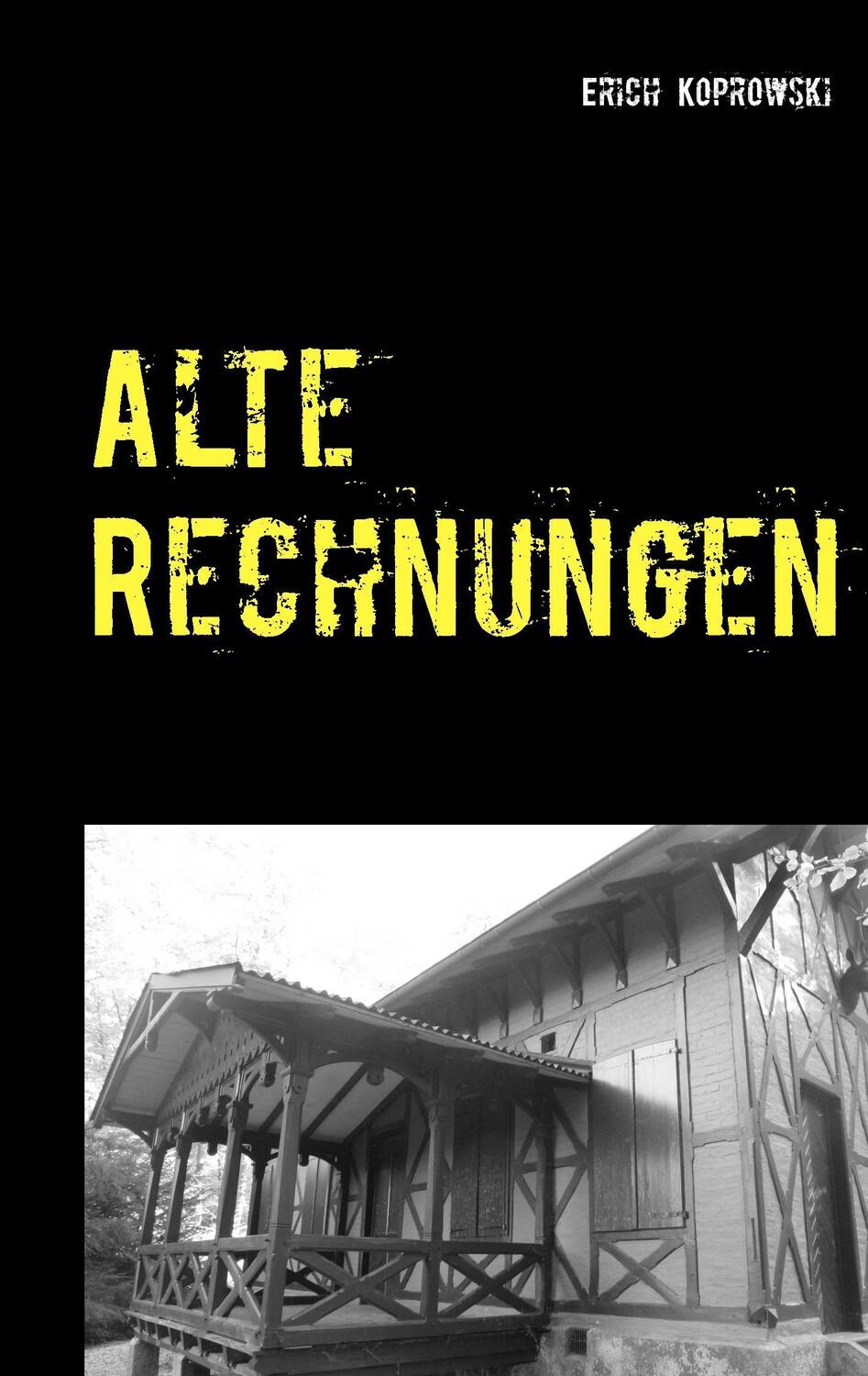 Cover: 9783743167636 | Alte Rechnungen | Ein Voreifel-Krimi | Erich Koprowski | Taschenbuch