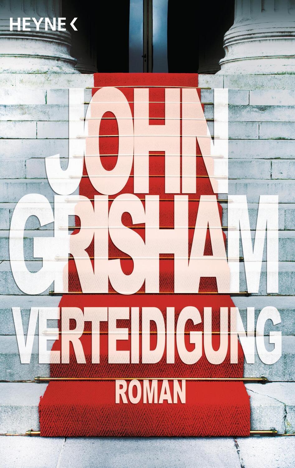 Cover: 9783453437487 | Verteidigung | John Grisham | Taschenbuch | Deutsch | 2014 | Heyne