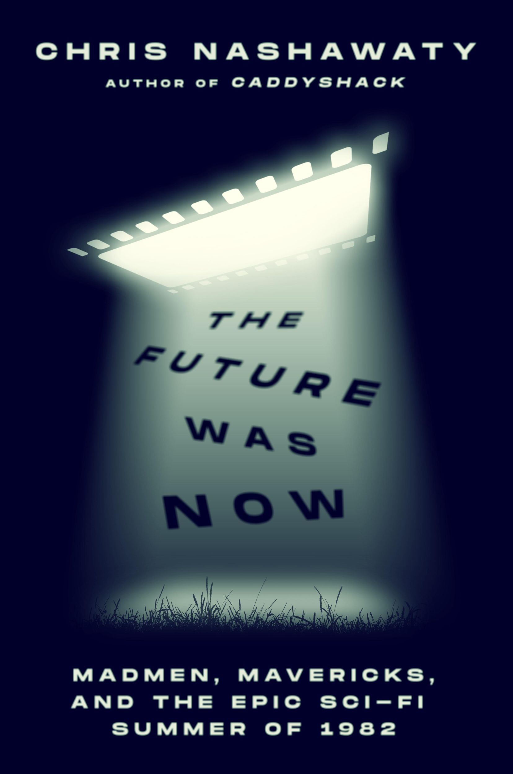 Cover: 9781250827050 | The Future Was Now | Chris Nashawaty | Buch | Gebunden | Englisch