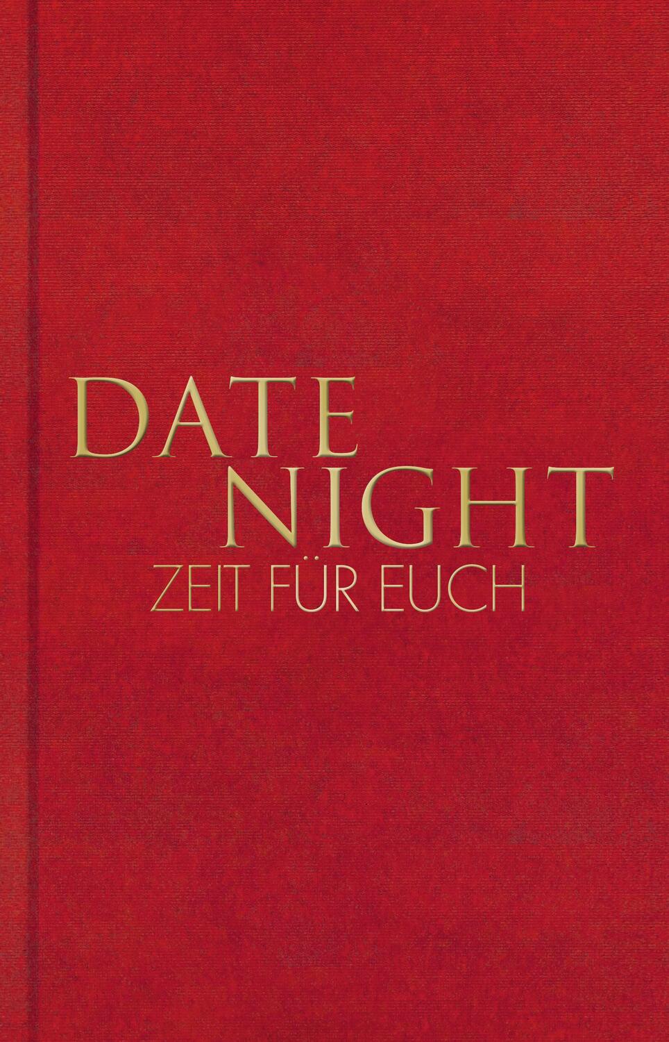Cover: 9783499013768 | Date Night - Zeit für euch | Tom Bobsien | Buch | 176 S. | Deutsch