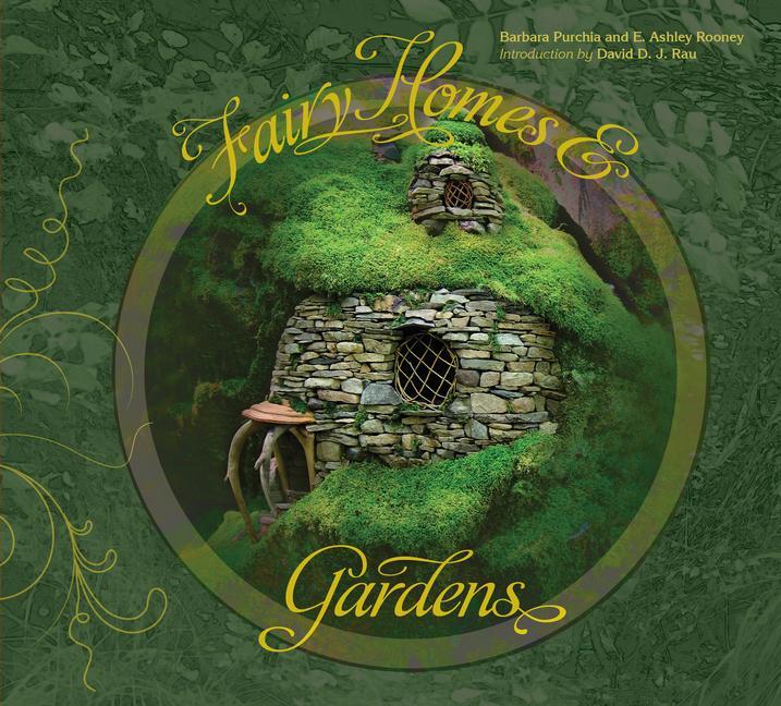 Cover: 9780764346989 | Fairy Homes and Gardens | Ashley Rooney (u. a.) | Buch | Gebunden