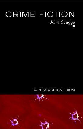 Cover: 9780415318242 | Crime Fiction | John Scaggs | Taschenbuch | The New Critical Idiom