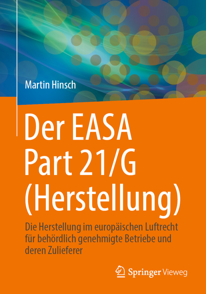 Cover: 9783662660966 | Der EASA Part 21/G (Herstellung) | Martin Hinsch | Buch | Deutsch