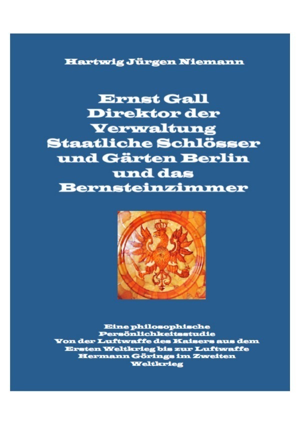 Cover: 9783737514873 | Ernst Gall Direktor der Verwaltung Staatliche Schlösser und Gärten...