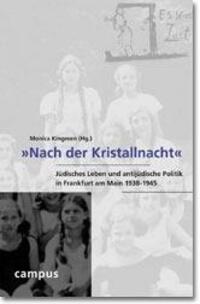 Cover: 9783593363103 | Nach der Kristallnacht | Monica Kingreen | Taschenbuch | Deutsch