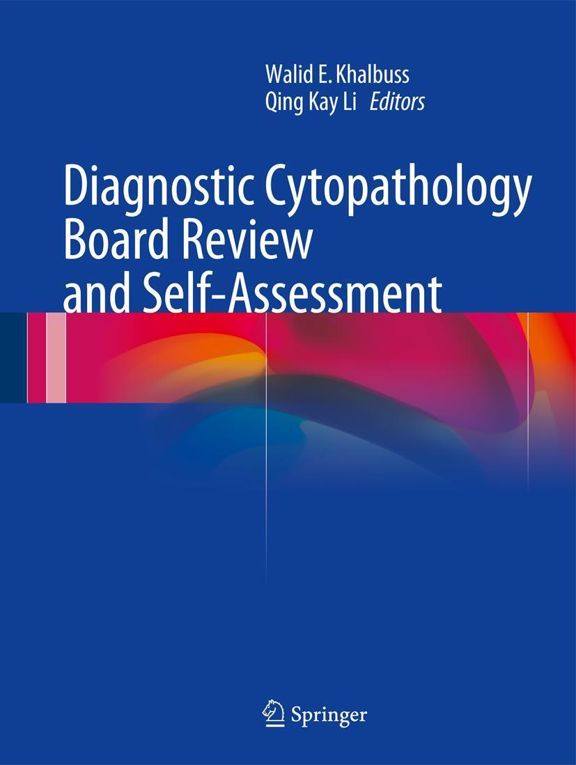 Cover: 9781493914760 | Diagnostic Cytopathology Board Review and Self-Assessment | Buch