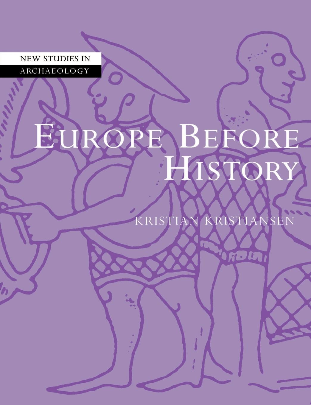 Cover: 9780521784368 | Europe Before History | Kristian Kristiansen | Taschenbuch | Paperback