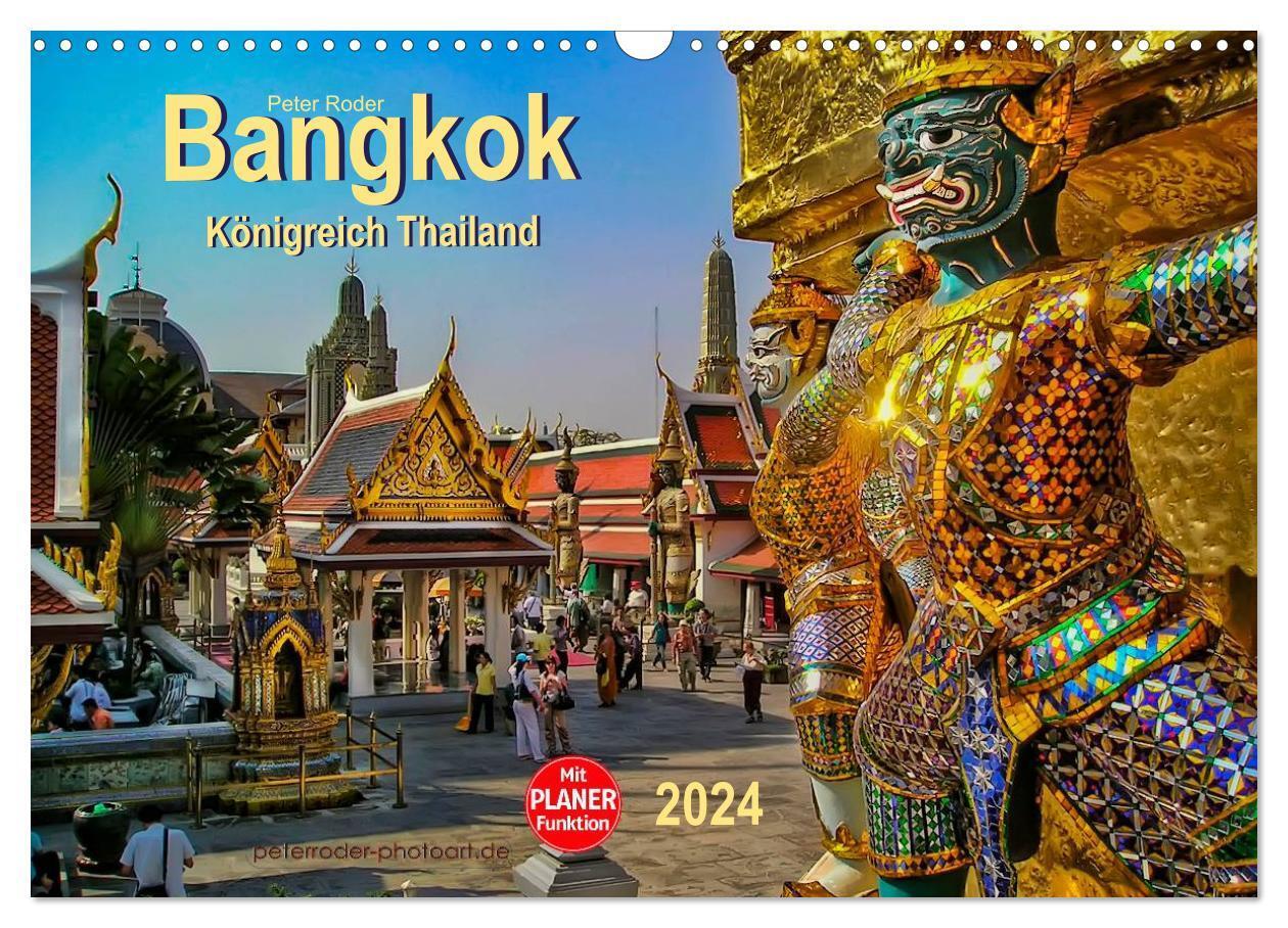 Cover: 9783383283994 | Bangkok - Königreich Thailand (Wandkalender 2024 DIN A3 quer),...