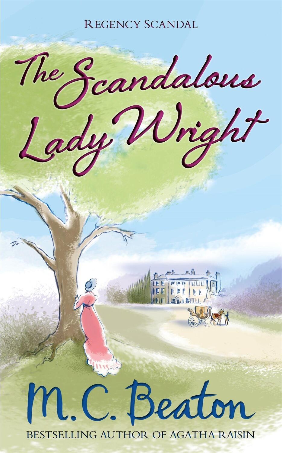 Cover: 9781472112118 | The Scandalous Lady Wright | M. C. Beaton | Taschenbuch | Englisch