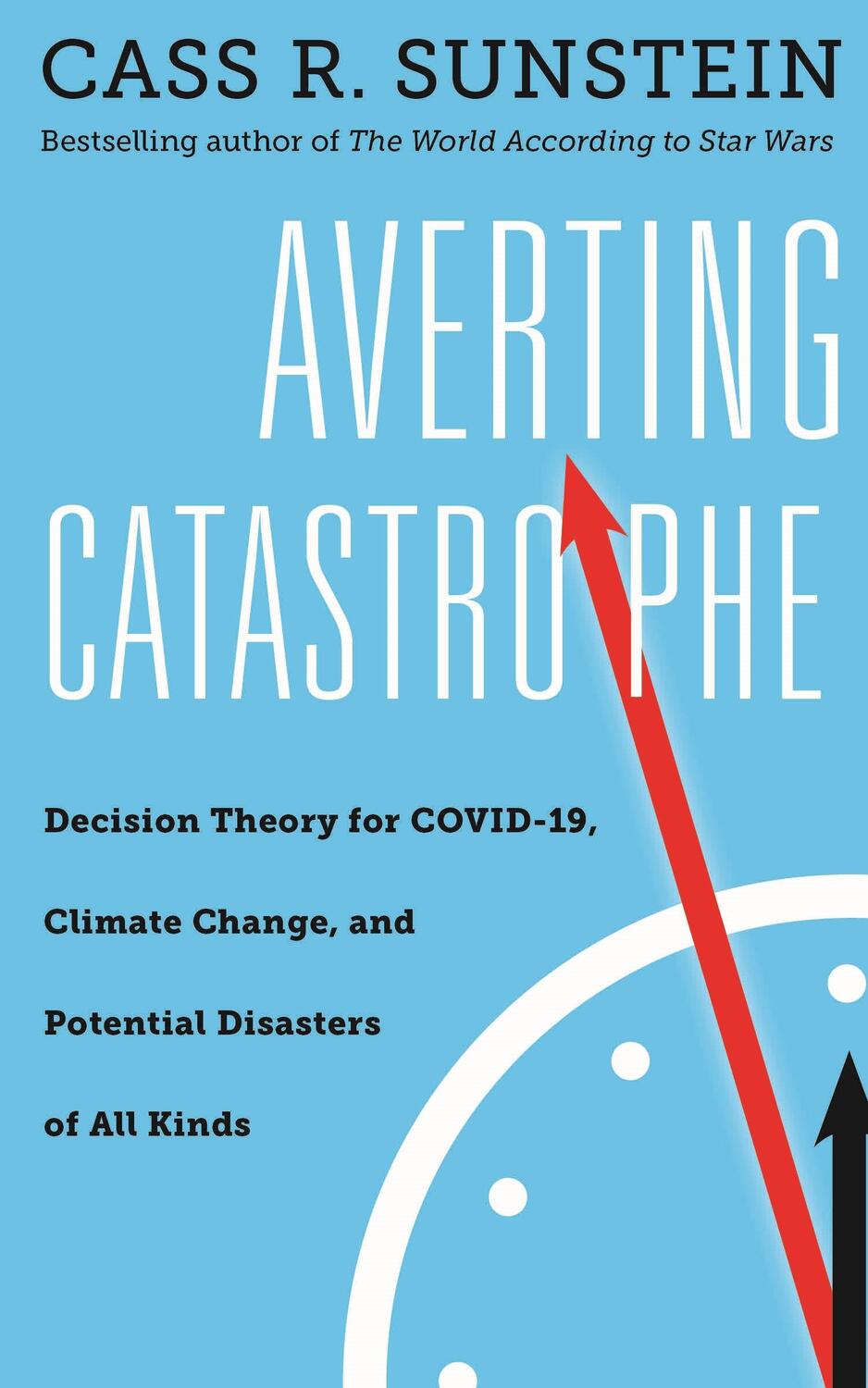 Cover: 9781479808489 | Averting Catastrophe: Decision Theory for Covid-19, Climate Change,...