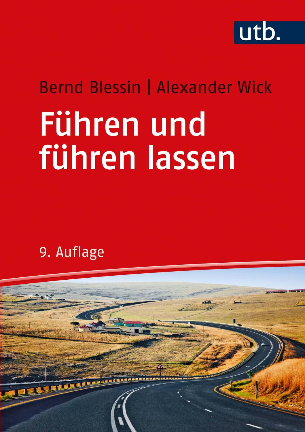 Cover: 9783825287863 | Führen und führen lassen | Bernd Blessin (u. a.) | Taschenbuch | 2021
